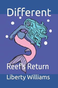 Paperback Different: Reef's Return Book