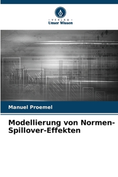 Paperback Modellierung von Normen-Spillover-Effekten [German] Book