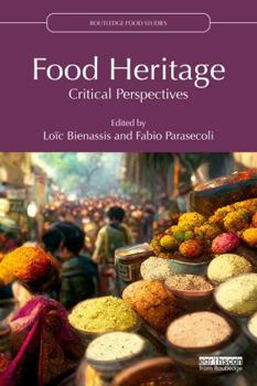 Paperback Food Heritage: Critical Perspectives Book