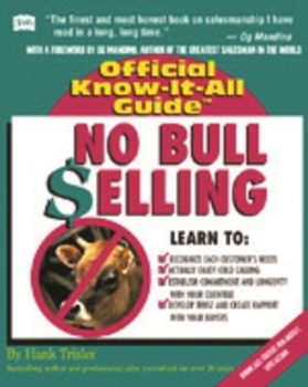 Paperback No Bull Selling: Creative Sales Techniques Book