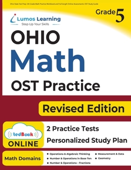 Paperback Ohio State Test Prep: 5th Grade Math Practice Workbook and Full-length Online Assessments: OST Study Guide Book