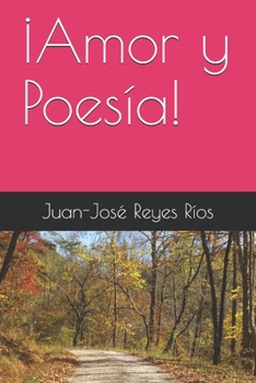 Paperback ¡Amor y Poesía! [Spanish] Book