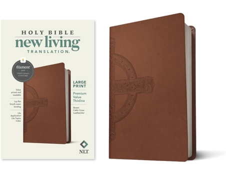 NLT Large Print Premium Value Thinline Bible, Filament Enabled Edition (Leatherlike, Brown Celtic Cross)
