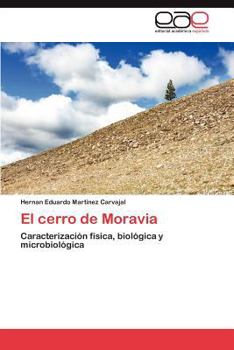 Paperback El Cerro de Moravia [Spanish] Book