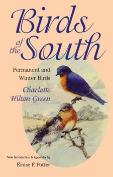 Birds of the South: Permanent and Winter Birds - Book  of the Chapel Hill Books