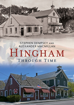 Paperback Hingham Through Time Book