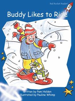 Buddy Likes to Ride - Book  of the Red Rocket Readers