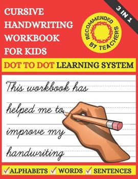Paperback Cursive Handwriting Workbook For Kids: 3 in 1 Cursive Tracing Master Book for Beginners. Learn Writing in Cursive for 2nd 3rd & 5th graders. Includes Book