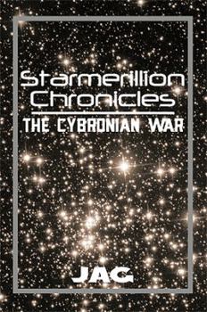 Paperback Starmerillion Chronicles: The Cybronian War Book