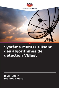Paperback Système MIMO utilisant des algorithmes de détection Vblast [French] Book