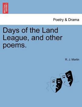 Paperback Days of the Land League, and Other Poems. Book