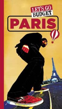 Paperback Let's Go Budget Paris: The Student Travel Guide Book