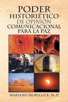 Paperback Poder Historietico de Opinion Comunicacional Para La Paz [Spanish] Book