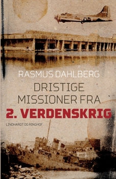 Paperback Dristige missioner fra 2. verdenskrig [Danish] Book