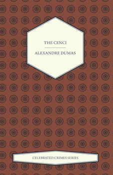Paperback The Cenci (Celebrated Crimes Series) Book