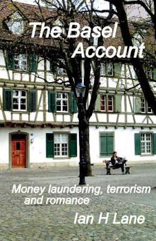 Paperback The Basel Account: Being Part 3 of The Basel Trilogy Book
