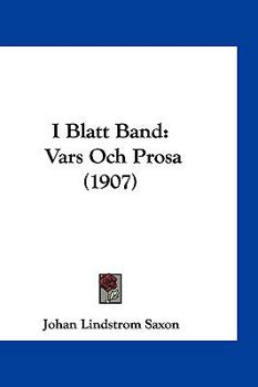 Hardcover I Blatt Band : Vars Och Prosa (1907) Book