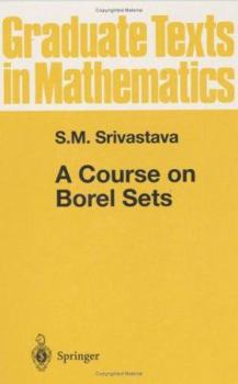 Hardcover A Course on Borel Sets Book