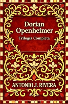 Paperback Dorian Openheimer (Trilogía Completa) [Spanish] Book