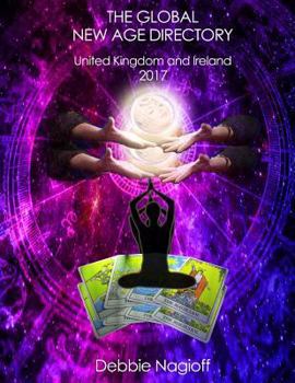 Paperback THE GLOBAL NEW AGE DIRECTORY United kingdom and Ireland 2017 Book