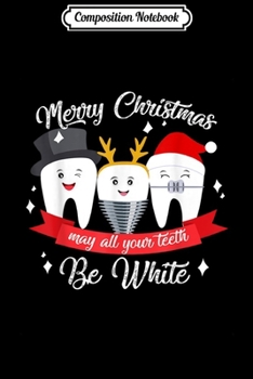Composition Notebook: Merry Christmas May All Your th Be White  Journal/Notebook Blank Lined Ruled 6x9 100 Pages