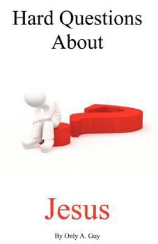 Paperback Hard Questions about Jesus Book