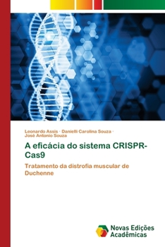 Paperback A eficácia do sistema CRISPR-Cas9 [Portuguese] Book