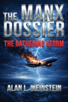 Paperback The Manx Dossier: The Gathering Storm Book