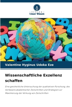 Wissenschaftliche Exzellenz schaffen