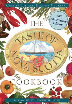 Paperback Taste of Nova Scotia Cookbook: 30th Anniversary edition Book