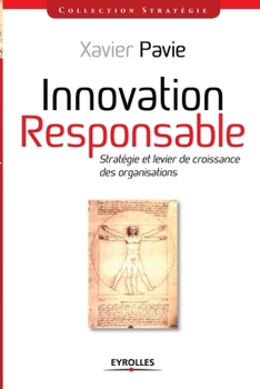 Innovation responsable: Strat�gie et levier de croissance des organisations