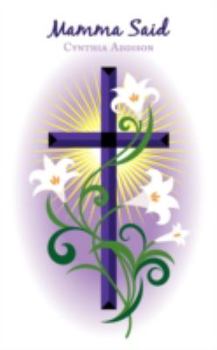 Paperback Mamma Said Book