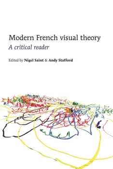 Paperback Modern French Visual Theory: A Critical Reader Book