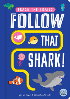 Board book Follow That Shark! Book