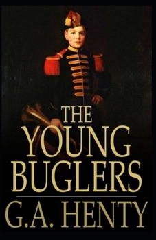Paperback The Young Buglers Illustrated Book