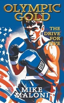 Hardcover Olympic Gold: The Drive for Five Book