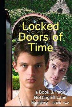 Paperback Locked Doors of Time: A Book & Page, Nottinghill Lane Mystery - Book 2 Book