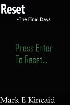 Paperback Reset-The Final Days Book