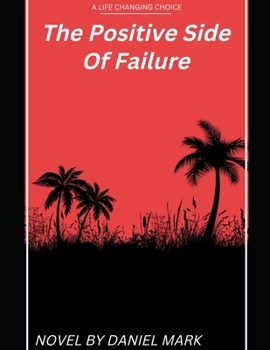 Paperback The Positive Side Of Failure Book