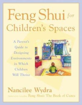 Paperback Feng Shui for Children's Spaces Book