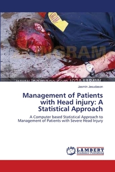 Paperback Management of Patients with Head injury: A Statistical Approach Book