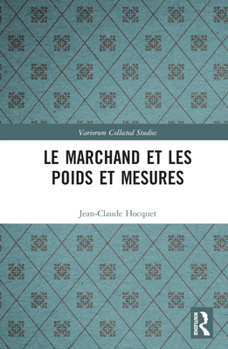 Hardcover Le marchand et les poids et mesures [French] Book