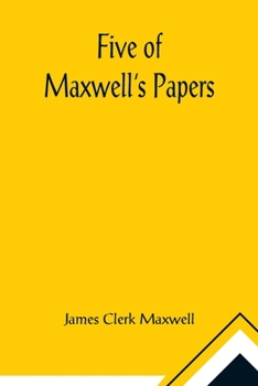 Paperback Five of Maxwell's Papers Book