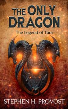 Paperback The Only Dragon: The Legend of Tara Book