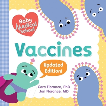 Paperback Baby Medical School: Vaccines Book