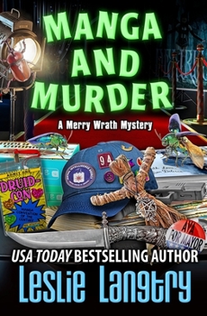 Manga and Murder - Book #20 of the Merry Wrath Mysteries