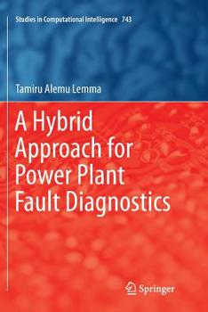 Paperback A Hybrid Approach for Power Plant Fault Diagnostics Book