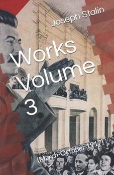 Paperback Works Volume 3: (March-October 1917) Book
