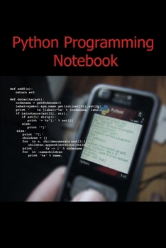 Paperback Python Programming Notebook: Notebook Of Python Codes: Blank Ruled Lined Notebook, Small Journal, Journal Gift, (120 pages, 6x9 inches) Book