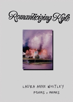 Paperback Romanticizing Kyle Book